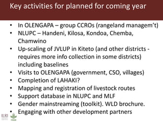 SRMP (Sustainable Rangeland Management Project) Overview and Update