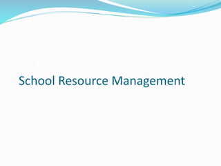 School Resource Management
 