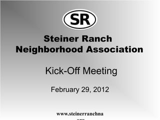 Kick-Off Meeting February 29, 2012 