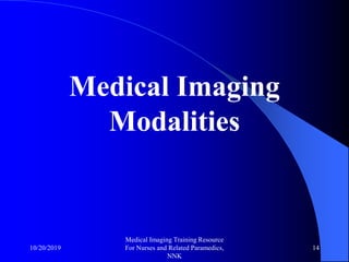 Srn module 1 overview of medical imaging | PDF