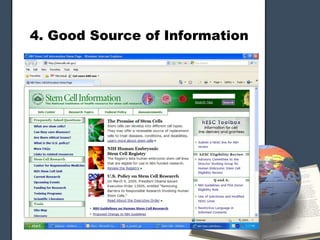 4. Good Source of Information
 