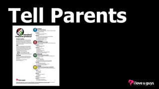 Tell Parents
 