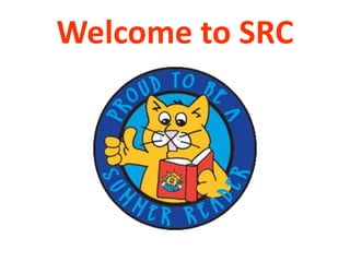 Welcome to SRC
 