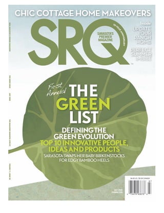 The Schimberg Group weighs in on SRQ's Green Roundtable