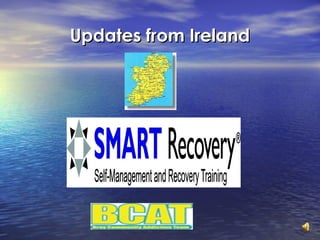 Updates from IrelandUpdates from Ireland
 