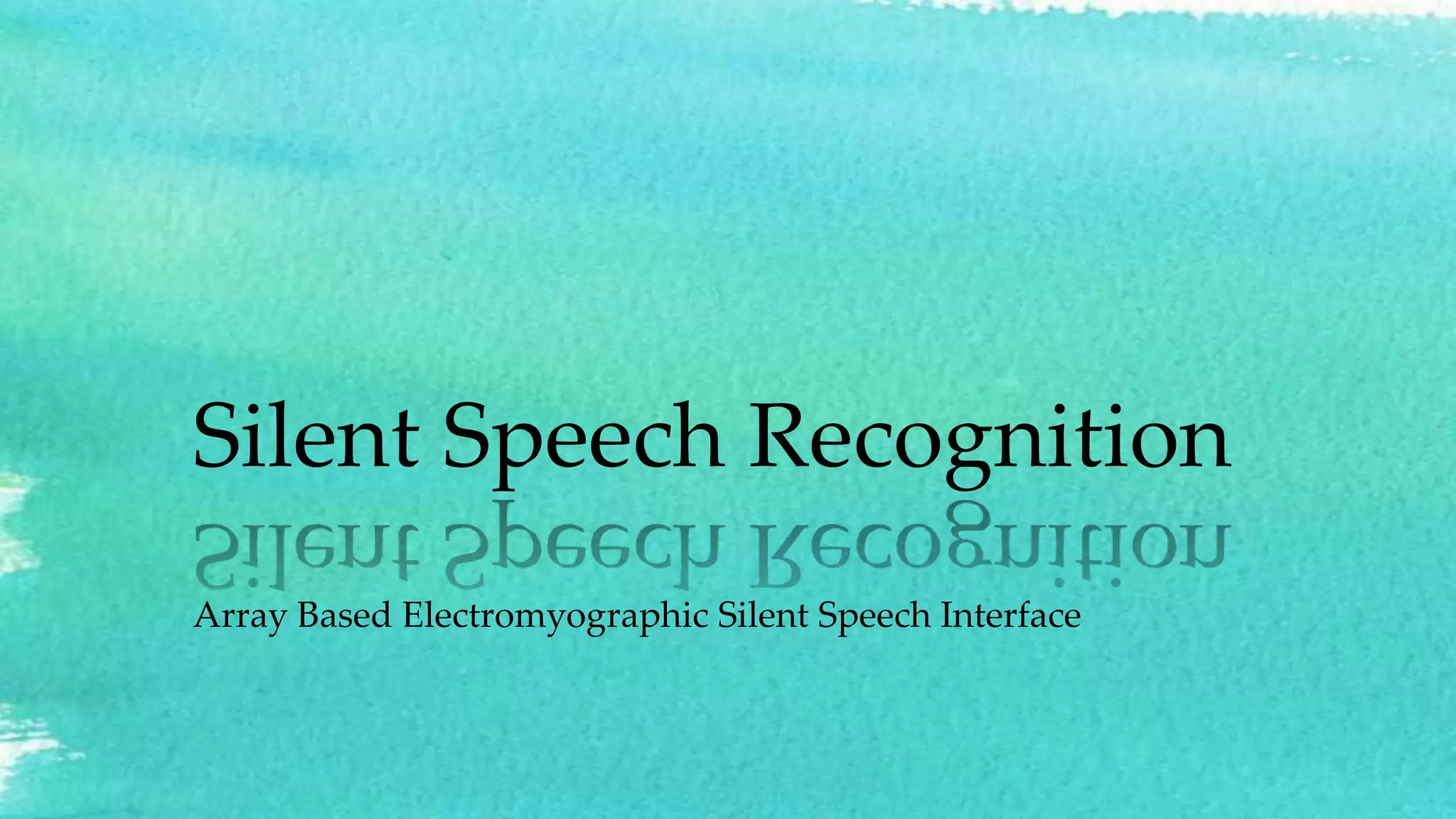 Photo inspiration: Gallery Detail: Silent Speech Recognition