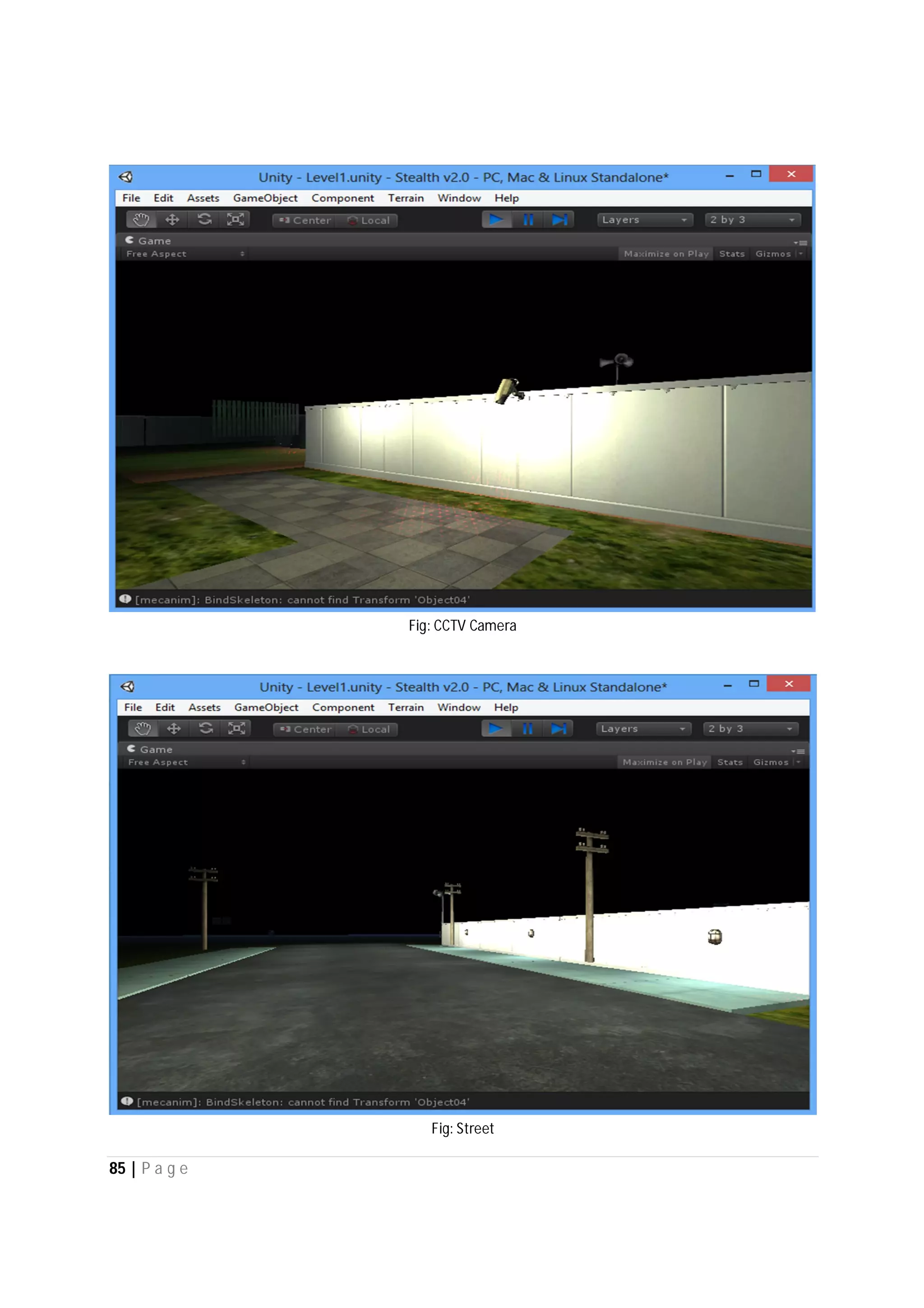 85 | P a g e
Fig: CCTV Camera
Fig: Street
 