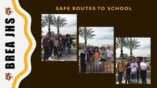 City of Brea Student Site Walk audit presentation | PPT