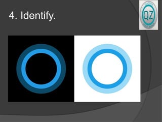 4. Identify.
 