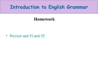 Homework Preview unit 51,unit 52 