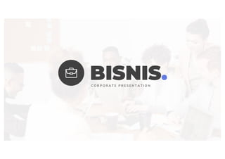 Bisnis - Corporate Business Presentation Template