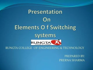 Element of switching system | PPT
