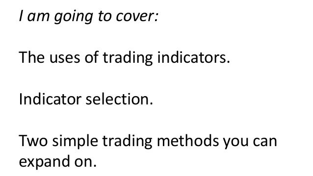 Trading indicators dont work