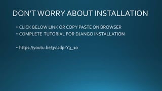 DJANGO EASY INSTALLATION GUIDE