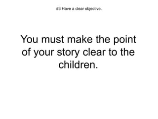 5 Simple Guidelines for Effective Storytelling | PPTX