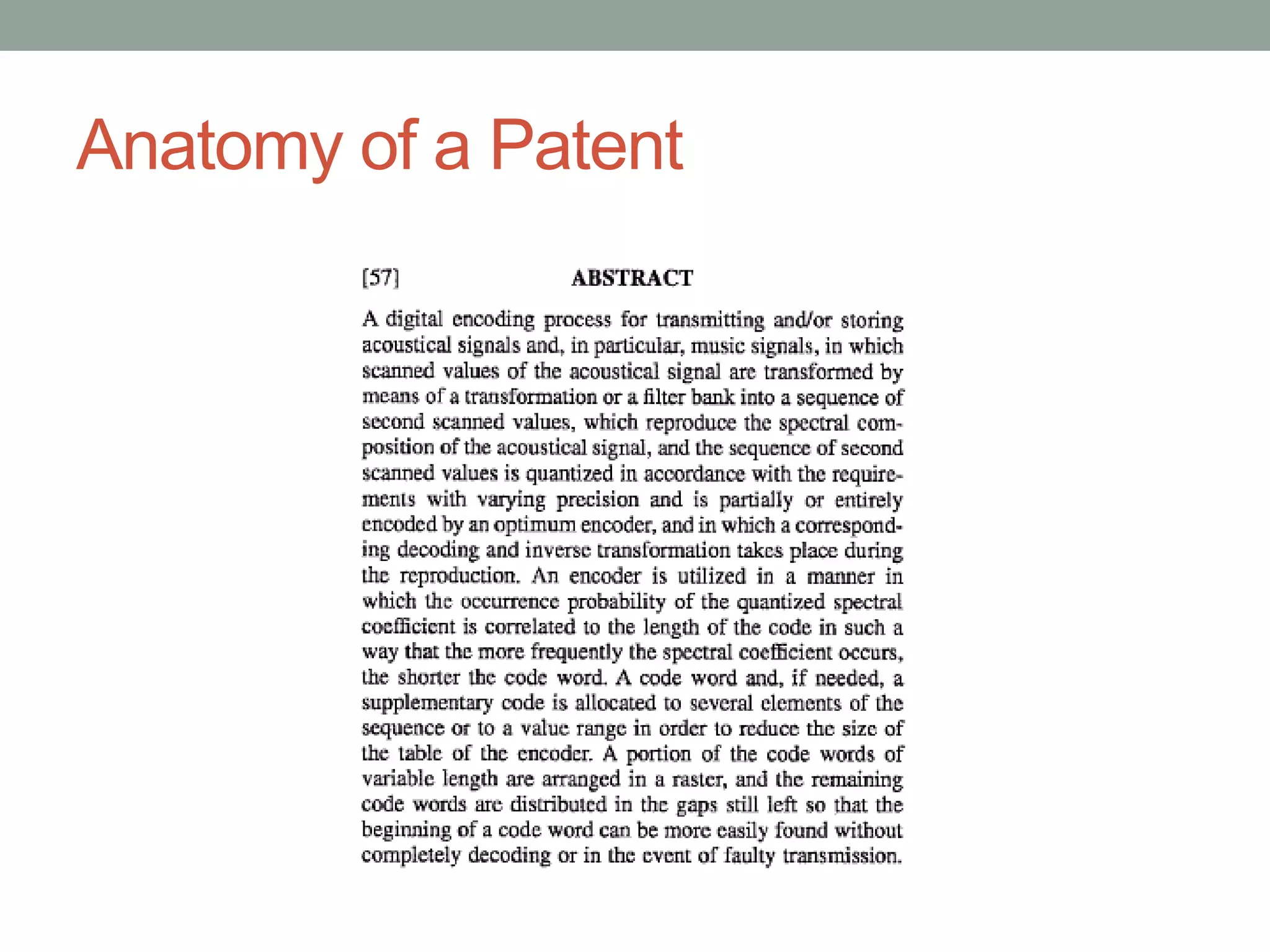 Anatomy of a Patent
 