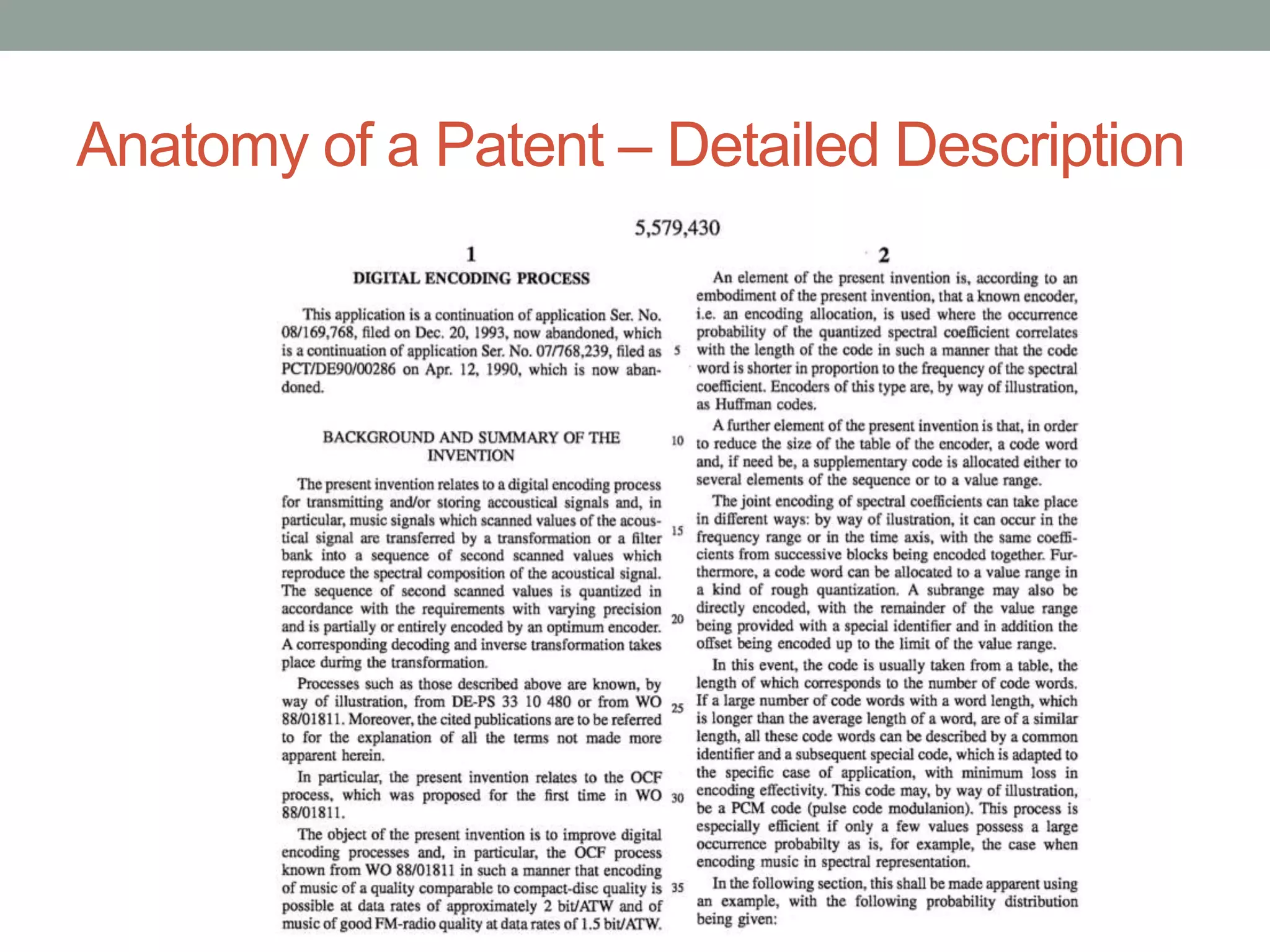 Anatomy of a Patent – Detailed Description
 