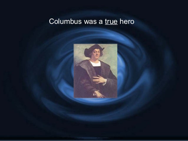 Christopher columbus villain or hero essay