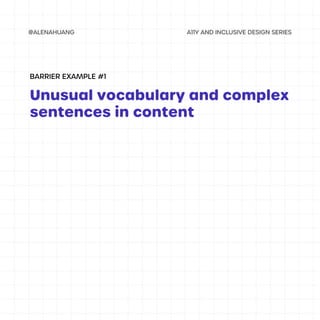 Unusual vocabulary and complex
sentences in content
BARRIER EXAMPLE #1
 