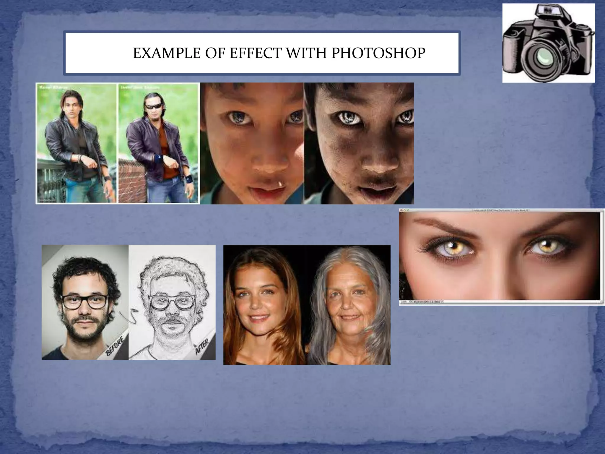 EFFEEXAMPLE OF EFFECT WITH PHOTOSHOP 
 