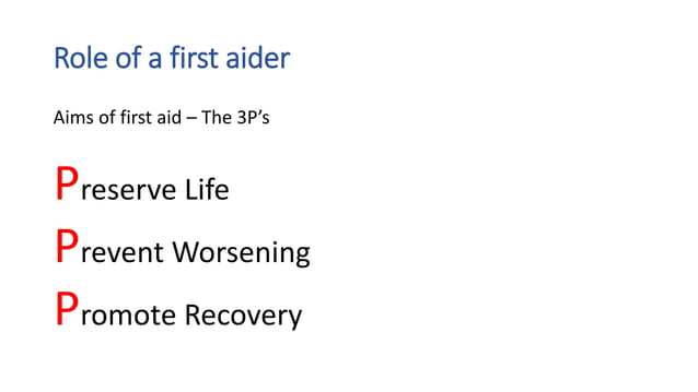 Principles Of First Aid