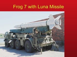 Frog 7 with Luna Missile 