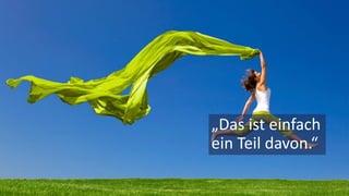 © 2018 Nagarro – All rights reserved 4
„Das ist einfach
ein Teil davon.“
 