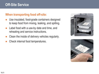 When transporting food off-site how should