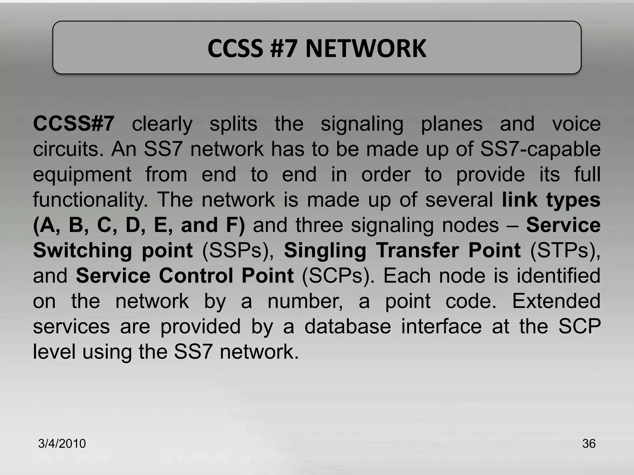 SS7 Network Technology | PPSX | Computer Networking | Computing