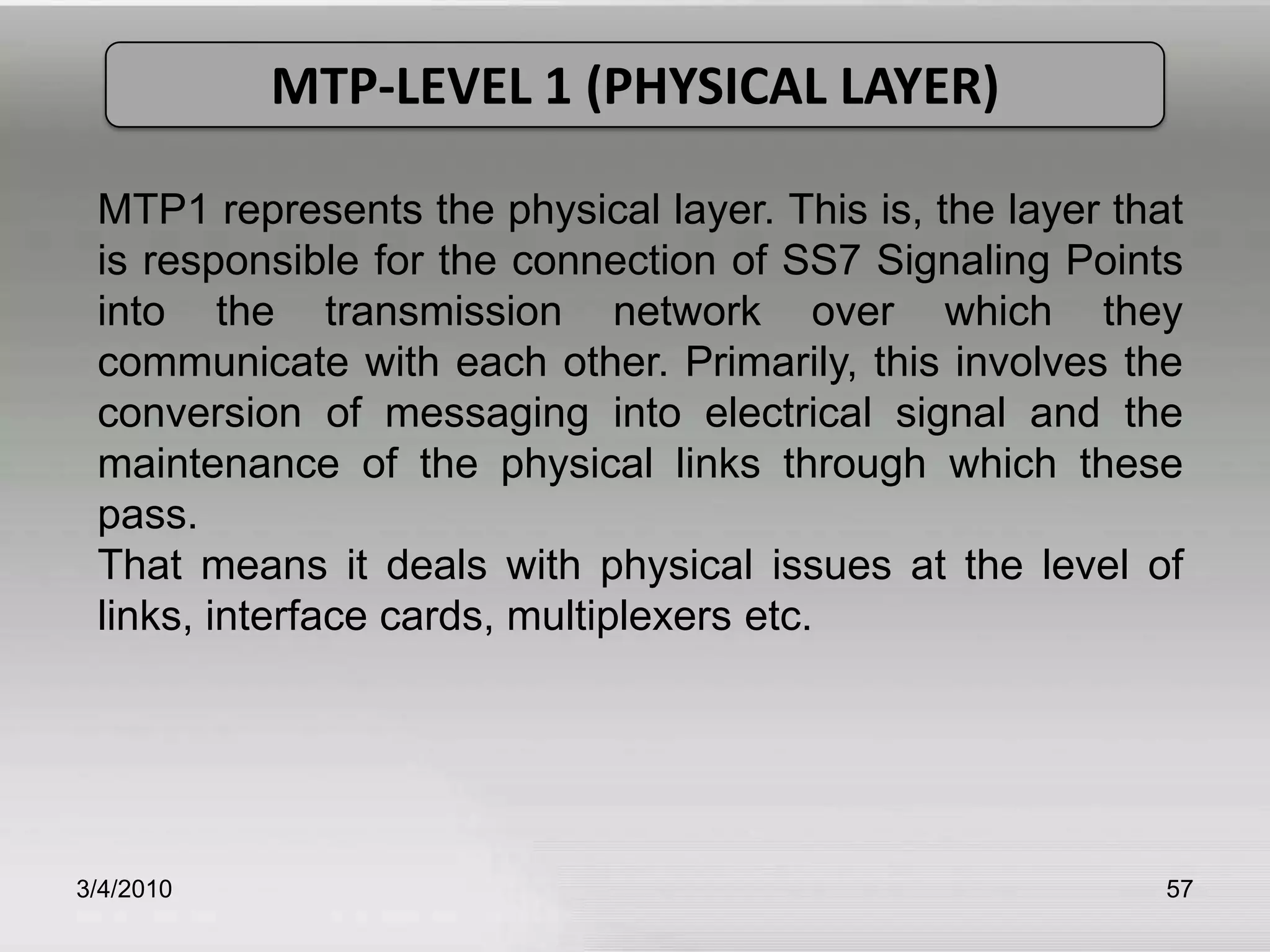 MTP-Level 2