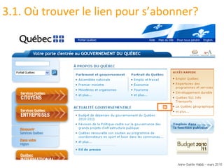 3.1. Où trouver le lien pour s’abonner? 