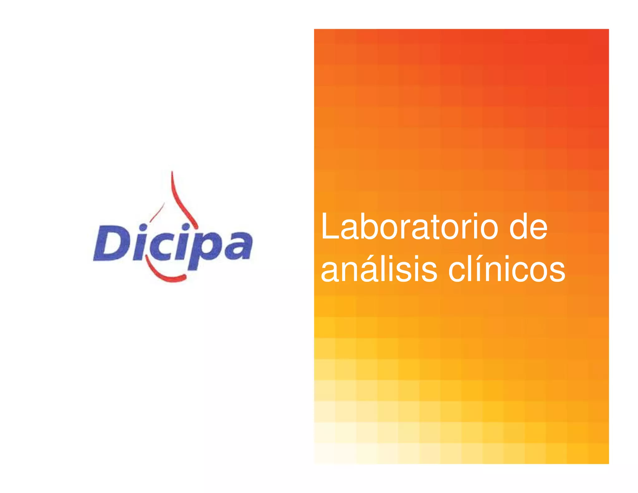 Laboratorio de
análisis clínicos
 