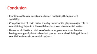 Characterization of Humic Fraction | PPTX