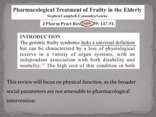 Advances in Frailty-understanding and management | PPTX