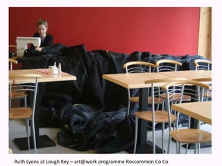 Ruth Lyons at Lough Key – art@work programme Roscommon Co Co