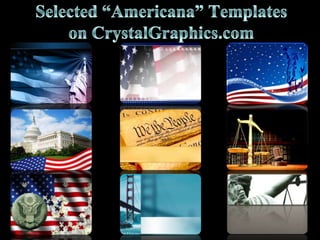 Selected “Americana” Templates on CrystalGraphics.com 