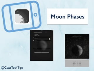 Moon Phases
@ClassTechTips
 