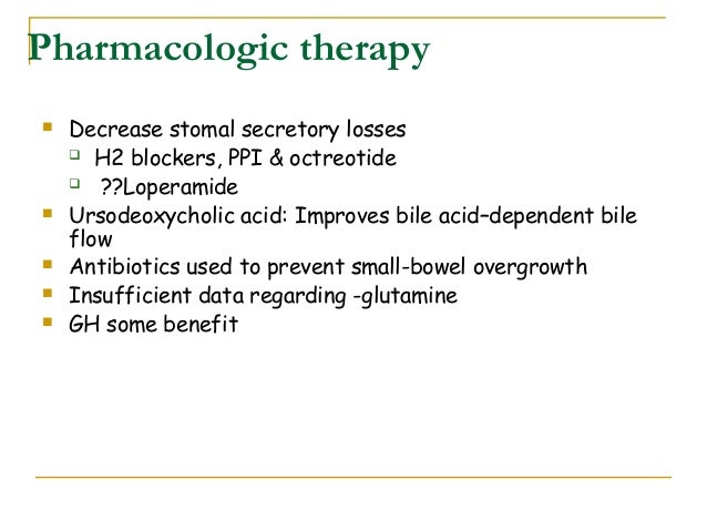 Loperamide short gut Loperamide short gut