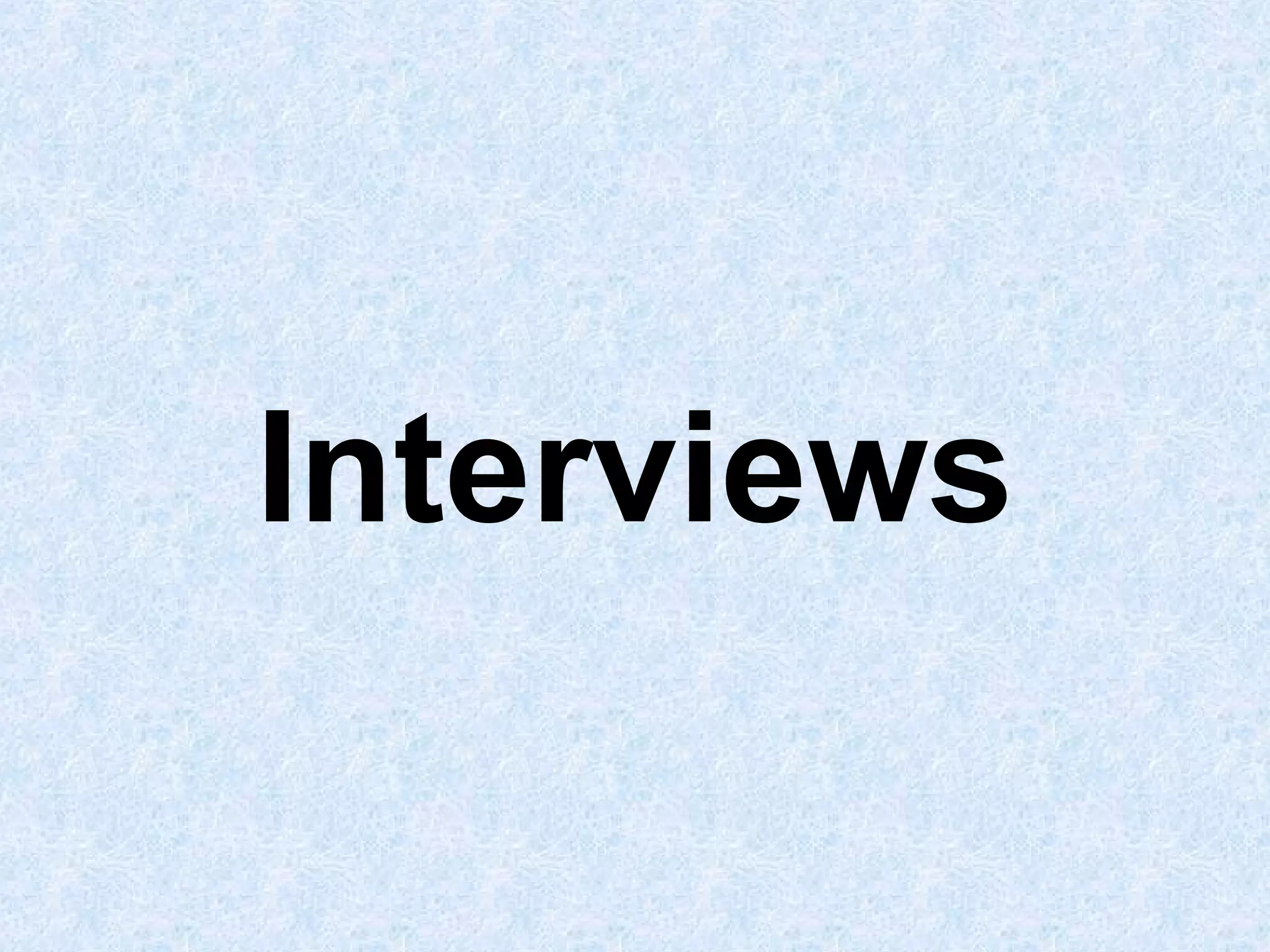 Interviews

 