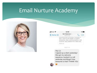 Email Nurture Academy
 