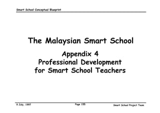 Smart School Conceptual Blueprint                                                                                                                                                  Appendix 3

 Process Flow Diagram of Smart School (continued)


                             SS700: Provide Feedback
                                                                SS.715
                             Student achievement                 Schedule student's
                                    record                          achievement                feedback session              student achievement     Student's previous
                                                                    session with                   schedule                         record          achievement records
                                                                student, teacher and
                                                                      parents


   Administration


                                                                                              SS.720                                                                      SS.730
                             SS.710
           Teacher                                                                                  Facilitate
                                                                                                  achievement                                                             Remediate or enrich
                      E701     Plan for feedback                                       E702
                                                                                                  assessment                                                               student's learning
                                    session
                                                                                               feedback session




            Student                                                                           Time table, learning
                                                                                                     plan




                                                                                                                       SS.725
             Parent                                                                                                      Enhance family
                                                                                                                          participation in
                                                                                                                        student's learning




              Other




                      Supported Events
                      E701: Achievement assessment results arrive
                      E702: Achievement assessment feedback session’s concerned parties arrive (parents, teachers, students)


9 July, 1997                                                                            Page 152                                                   Smart School Project Team
 
