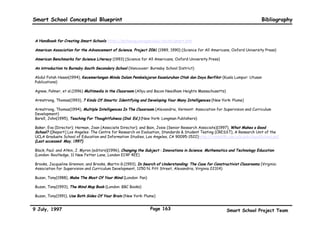 Smart School Conceptual Blueprint




         The Malaysian Smart School
                           Appendix 5
                        The Smart School
                          Project Team



9 July, 1997                        Page 160   Smart School Project Team
 