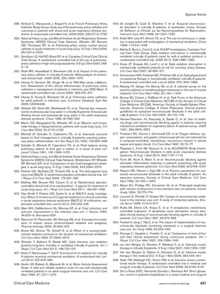 Special Article

2
	 89.	 Richard C, Warszawski J, Anguel N, et al; French Pulmonary Artery              3
                                                                                      	 09. 	De Jonghe B, Cook D, Sharshar T, et al: Acquired neuromuscu-
        Catheter Study Group: Early use of the pulmonary artery catheter and                  lar disorders in critically ill patients: A systematic review. Groupe
        outcomes in patients with shock and acute respiratory distress syn-                   de Reflexion et d’Etude sur les Neuromyopathies En Reanimation.
        drome: A randomized controlled trial. JAMA 2003; 290:2713–2720                        Intensive Care Med 1998; 24:1242–1250
2
	 90.	 National Heart, Lung, and Blood Institute Acute Respiratory Distress           3
                                                                                      	 10.	 Kollef MH, Levy NT, Ahrens TS, et al: The use of continuous i.v. seda-
        Syndrome (ARDS) Clinical Trials Network; Wheeler AP, Bernard                          tion is associated with prolongation of mechanical ventilation. Chest
        GR, Thompson BT, et al: Pulmonary-artery versus central venous                        1998; 114:541–548
        catheter to guide treatment of acute lung injury. N Engl J Med 2006;          3
                                                                                      	 11.	 Mehta S, Burry L, Cook D, et al, SLEAP Investigators; Canadian Crit-
        354:2213–2224                                                                         ical Care Trials Group: Daily sedation interruption in mechanically
2
	 91.	 Sandham JD, Hull RD, Brant RF, et al; Canadian Critical Care Clinical                  ventilated critically ill patients cared for with a sedation protocol: a
        Trials Group: A randomized, controlled trial of the use of pulmonary-                 randomized controlled trial. JAMA 2012; 308:1985–1992
        artery catheters in high-risk surgical patients. N Engl J Med 2003; 348:      3
                                                                                      	 12.	 Kress JP, Vinayak AG, Levitt J, et al: Daily sedative interruption in
        5–14                                                                                  mechanically ventilated patients at risk for coronary artery disease.
2
	 92.	 Shah MR, Hasselblad V, Stevenson LW, et al: Impact of the pulmo-                       Crit Care Med 2007; 35:365–371
        nary artery catheter in critically ill patients: Meta-analysis of random-     3
                                                                                      	 13.	 Schweickert WD, Pohlman MC, Pohlman AS, et al: Early physical and
        ized clinical trials. JAMA 2005; 294:1664–1670                                        occupational therapy in mechanically ventilated, critically ill patients:
2
	 93.	 Harvey S, Harrison DA, Singer M, et al; PAC-Man study collabora-                       A randomised controlled trial. Lancet 2009; 373:1874–1882
        tion: Assessment of the clinical effectiveness of pulmonary artery            3
                                                                                      	 14.	 Klessig HT, Geiger HJ, Murray MJ, et al: A national survey on the
        catheters in management of patients in intensive care (PAC-Man): A                    practice patterns of anesthesiologist intensivists in the use of muscle
        randomised controlled trial. Lancet 2005; 366:472–477                                 relaxants. Crit Care Med 1992; 20:1341–1345
2
	 94.	 Harvey S, Young D, Brampton W, et al: Pulmonary artery catheters               3
                                                                                      	 15.	 Murray MJ, Cowen J, DeBlock H, et al; Task Force of the American
        for adult patients in intensive care. Cochrane Database Syst Rev                      College of Critical Care Medicine (ACCM) of the Society of Critical
        2006; CD003408                                                                        Care Medicine (SCCM), American Society of Health-System Phar-
2
	 95.	 Sibbald WJ, Short AK, Warshawski FJ, et al: Thermal dye measure-                       macists, American College of Chest Physicians: Clinical practice
        ments of extravascular lung water in critically ill patients. Intravascular           guidelines for sustained neuromuscular blockade in the adult criti-
        Starling forces and extravascular lung water in the adult respiratory                 cally ill patient. Crit Care Med 2002; 30:142–156
        distress syndrome. Chest 1985; 87:585–592                                     3
                                                                                      	 16.	 Hansen-Flaschen JH, Brazinsky S, Basile C, et al: Use of sedat-
2
	 96.	 Martin GS, Mangialardi RJ, Wheeler AP, et al: Albumin and furose-                      ing drugs and neuromuscular blocking agents in patients requiring
        mide therapy in hypoproteinemic patients with acute lung injury. Crit                 mechanical ventilation for respiratory failure. A national survey. JAMA
        Care Med 2002; 30:2175–2182                                                           1991; 266:2870–2875
2
	 97.		 Mitchell JP, Schuller D, Calandrino FS, et al: Improved outcome               3
                                                                                      	 17.		 Freebairn RC, Derrick J, Gomersall CD, et al: Oxygen delivery, oxy-
        based on fluid management in critically ill patients requiring pulmo-                 gen consumption, and gastric intramucosal pH are not improved by
        nary artery catheterization. Am Rev Respir Dis 1992; 145:990–998                      a computer-controlled, closed-loop, vecuronium infusion in severe
2
	 98.	 Schuller D, Mitchell JP, Calandrino FS, et al: Fluid balance during                    sepsis and septic shock. Crit Care Med 1997; 25:72–77
        pulmonary edema. Is fluid gain a marker or a cause of poor out-               3
                                                                                      	 18.	 Papazian L, Forel JM, Gacouin A, et al; ACURASYS Study Investi-
        come? Chest 1991; 100:1068–1075                                                       gators: Neuromuscular blockers in early acute respiratory distress
2
	 99.	 National Heart, Lung, and Blood Institute Acute Respiratory Distress                   syndrome. N Engl J Med 2010; 363:1107–1116
        Syndrome (ARDS) Clinical Trials Network; Wiedemann HP, Wheeler                3
                                                                                      	 19.	 Forel JM, Roch A, Marin V, et al: Neuromuscular blocking agents
        AP, Bernard GR, et al: Comparison of two fluid-management strate-                     decrease inflammatory response in patients presenting with acute
        gies in acute lung injury. N Engl J Med 2006; 354:2564–2575                           respiratory distress syndrome. Crit Care Med 2006; 34:2749–2757
3
	 00.	 Perkins GD, McAuley DF, Thickett DR, et al: The beta-agonist lung              3
                                                                                      	 20.	 Shapiro BA, Warren J, Egol AB, et al: Practice parameters for sus-
        injury trial (BALTI): A randomized placebo-controlled clinical trial. Am              tained neuromuscular blockade in the adult critically ill patient: An
        J Respir Crit Care Med 2006; 173:281–287                                              executive summary. Society of Critical Care Medicine. Crit Care
3
	 01.	 Matthay MA, Brower RG, Carson S, et al: Randomized, placebo-                           Med 1995; 23:1601–1605
        controlled clinical trial of an aerolosolized β-2 agonist for treatment of    3
                                                                                      	 21.	 Meyer KC, Prielipp RC, Grossman JE, et al: Prolonged weakness
        acute lung injury. Am J Resp Crit Care Med 2011; 184:561–568                          after infusion of atracurium in two intensive care unit patients. Anesth
3
	 02.	 Gao Smith F, Perkins GD, Gates S, et al; BALTI-2 study investiga-                      Analg 1994; 78:772–774
        tors: Effect of intravenous ß-2 agonist treatment on clinical outcomes        3
                                                                                      	 22.	 Lacomis D, Petrella JT, Giuliani MJ: Causes of neuromuscular weak-
        in acute respiratory distress syndrome (BALTI-2): A multicentre, ran-                 ness in the intensive care unit: A study of ninety-two patients. Mus-
        domised controlled trial. Lancet 2012; 379:229–235                                    cle Nerve 1998; 21:610–617
3
	 03.	 Marx WH, DeMaintenon NL, Mooney KF, et al: Cost reduction and                  3
                                                                                      	 23.	 Rudis MI, Sikora CA, Angus E, et al: A prospective, randomized,
        outcome improvement in the intensive care unit. J Trauma 1999;                        controlled evaluation of peripheral nerve stimulation versus stan-
        46:625–9; discussion 629                                                              dard clinical dosing of neuromuscular blocking agents in critically ill
3
	 04.	MacLaren R, Plamondon JM, Ramsay KB, et al: A prospective evalu-                        patients. Crit Care Med 1997; 25:575–583
        ation of empiric versus protocol-based sedation and analgesia.                3
                                                                                      	 24.	 Frankel H, Jeng J, Tilly E, et al: The impact of implementation of neu-
        Pharmacotherapy 2000; 20:662–672                                                      romuscular blockade monitoring standards in a surgical intensive
3
	 05.	 Brook AD, Ahrens TS, Schaiff R, et al: Effect of a nursing-imple-                      care unit. Am Surg 1996; 62:503–506
        mented sedation protocol on the duration of mechanical ventilation.           3
                                                                                      	 25.	 Strange C, Vaughan L, Franklin C, et al: Comparison of train-of-four
        Crit Care Med 1999; 27:2609–2615                                                      and best clinical assessment during continuous paralysis. Am J
3
	 06.	Shehabi Y, Bellomo R, Reade MC: Early intensive care sedation                           Respir Crit Care Med 1997; 156:1556–1561
        predicts long-term mortality in ventilated critically ill patients. Am J      3
                                                                                      	 26.	 van den Berghe G, Wouters P, Weekers F, et al: Intensive insulin
        Respir Crit Care Med 2012; 186:724–731                                                therapy in critically ill patients. N Engl J Med 2001; 345:1359–1367
3
	 07.	 Strøm T, Martinussen T, Toft P: A protocol of no sedation for critically       3
                                                                                      	 27.		 Van den Berghe G, Wilmer A, Hermans G, et al: Intensive insulin
        ill patients receiving mechanical ventilation: A randomised trial. Lan-               therapy in the medical ICU. N Engl J Med 2006; 354:449–461
        cet 2010; 375:475–480                                                         3
                                                                                      	 28.	 Arabi YM, Dabbagh OC, Tamim HM, et al: Intensive versus conven-
3
	 08.	Devlin JW, Boleski G, Mlynarek M, et al: Motor Activity Assessment                      tional insulin therapy: A randomized controlled trial in medical and
        Scale: A valid and reliable sedation scale for use with mechanically                  surgical critically ill patients. Crit Care Med 2008; 36:3190–3197
        ventilated patients in an adult surgical intensive care unit. Crit Care       3
                                                                                      	 29.	 De La Rosa GDC, Hernando Donado J, Restrepo AH: Strict glycae-
        Med 1999; 27:1271–1275                                                                mic control in patients hospitalised in a mixed medical and surgical

Critical Care Medicine	                                                                                                       www.ccmjournal.org	                 627
 