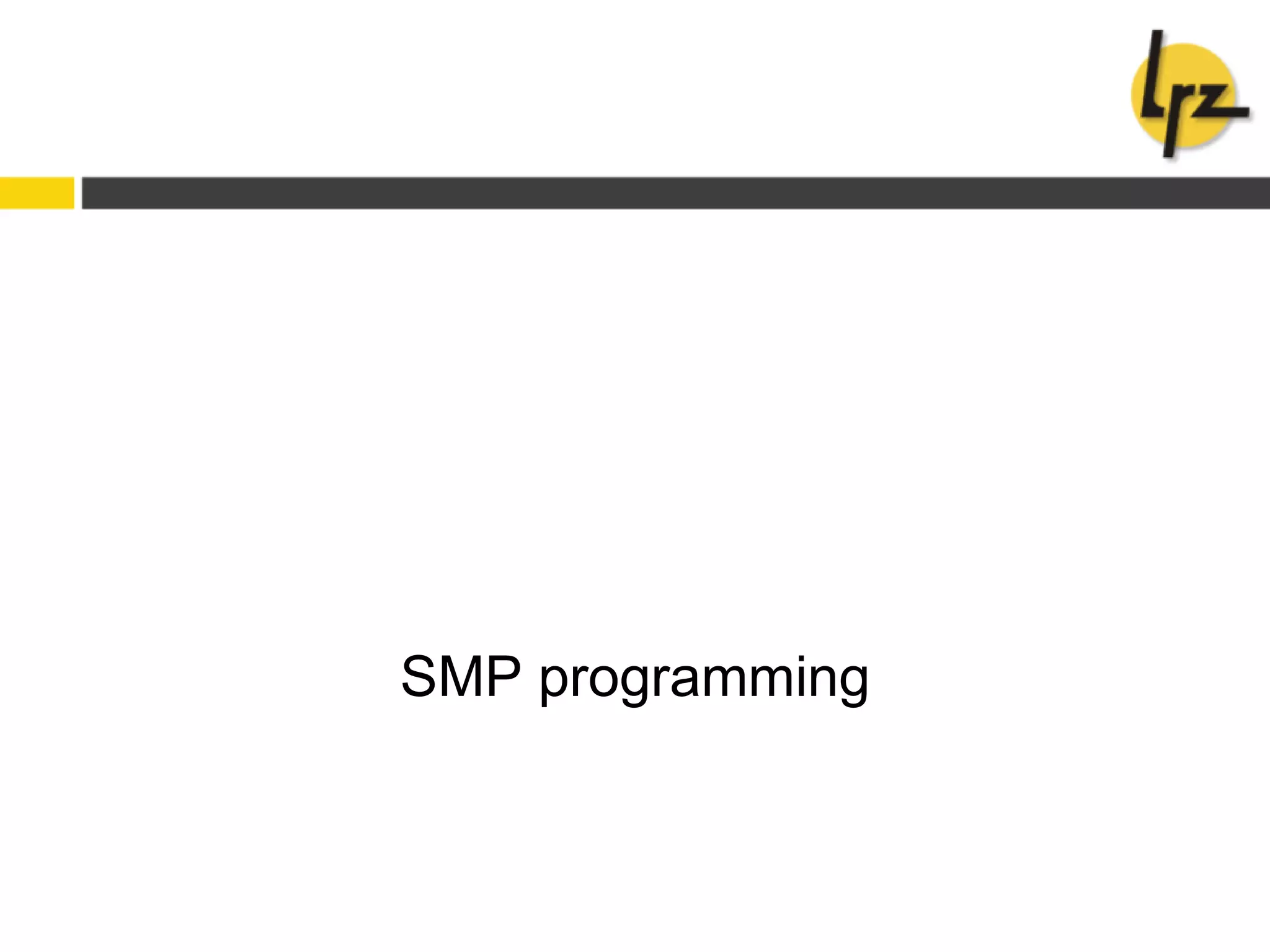 SMP programming
 