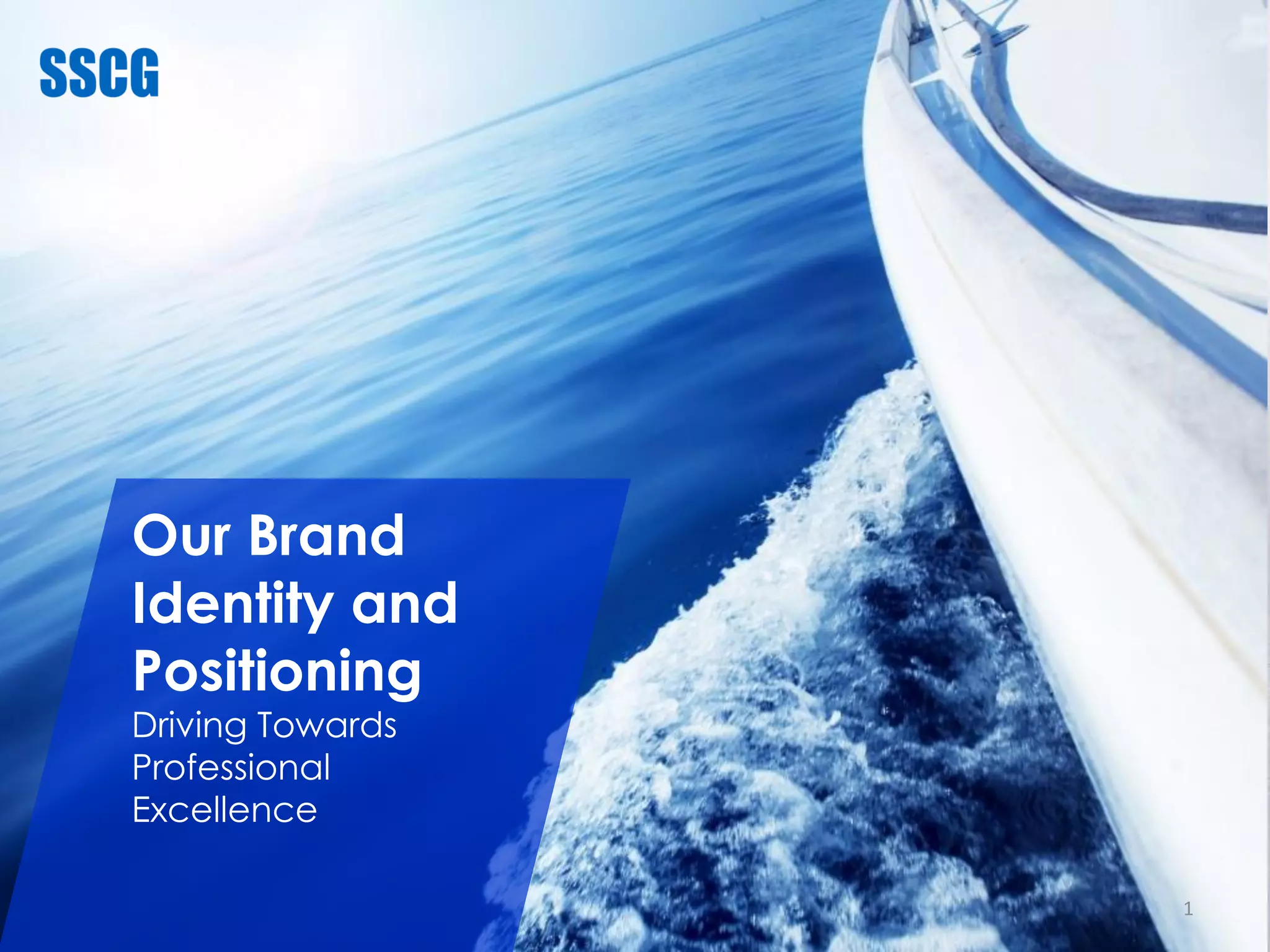 SSCG Brand Identity and Proposition PPT