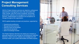 Programme
Management Office
(PMO)
Our PMO Assistance is intended to help our clients develop
the processes to support a Pr...