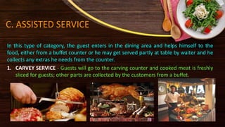 FOOD AND BEVERAGE OPERATION: THE TOTAL MEAL EXPERIENCE OFFERED BY FOOD ...