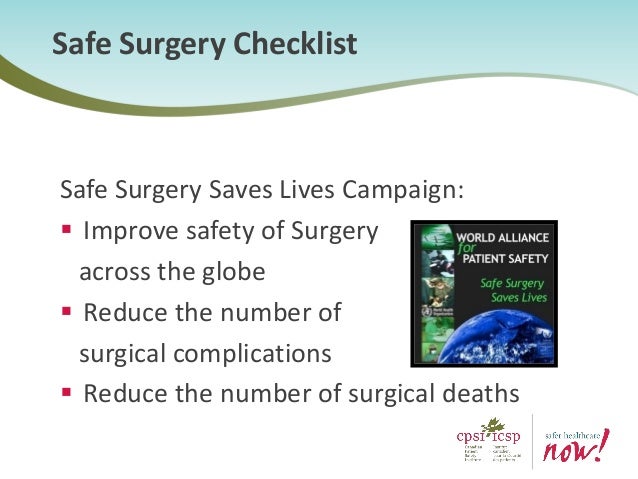The Safe Surgery Checklist More Than Just A Good Catch