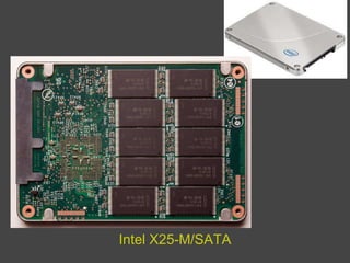 Intel X25-M/SATA 