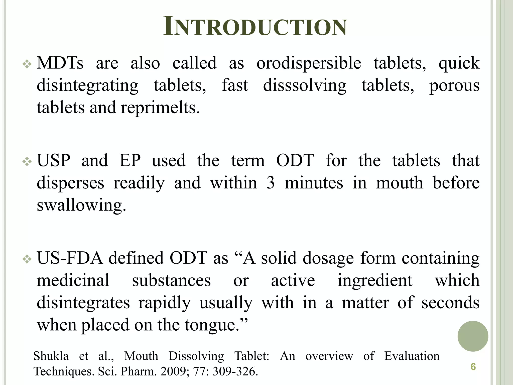 Shoukri A R, Ahmed S I, Shamma N R. In vitro and in vivo evaluation of nimesulidelyohilized orally disintegrating tablets.Eur. J. Pharm. biopharm. 2009; 30: 1-10.